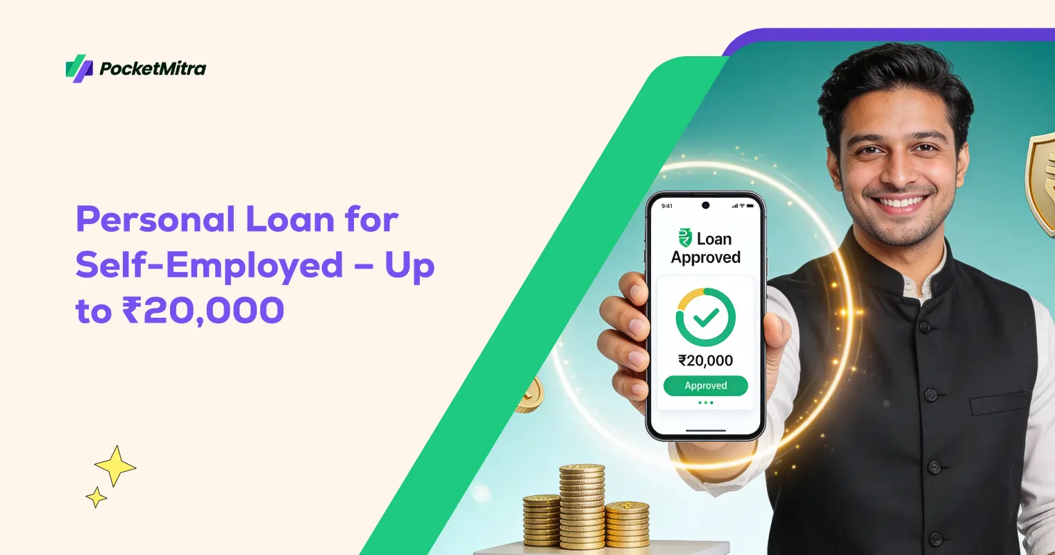 Personal Loan for Self-Employed – Up to ₹20,000